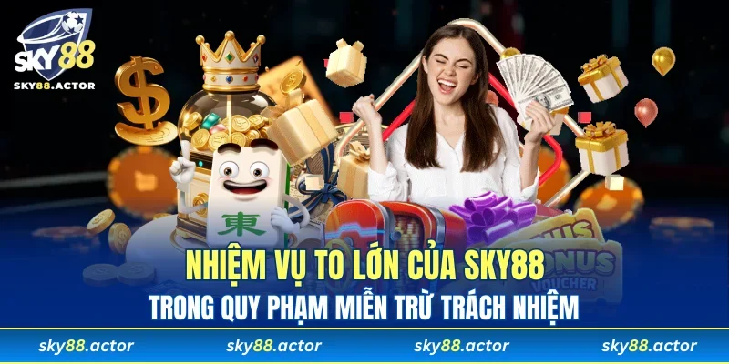 Nghĩa vụ của nhà cái trong quy định miễn trừ trách nhiệm