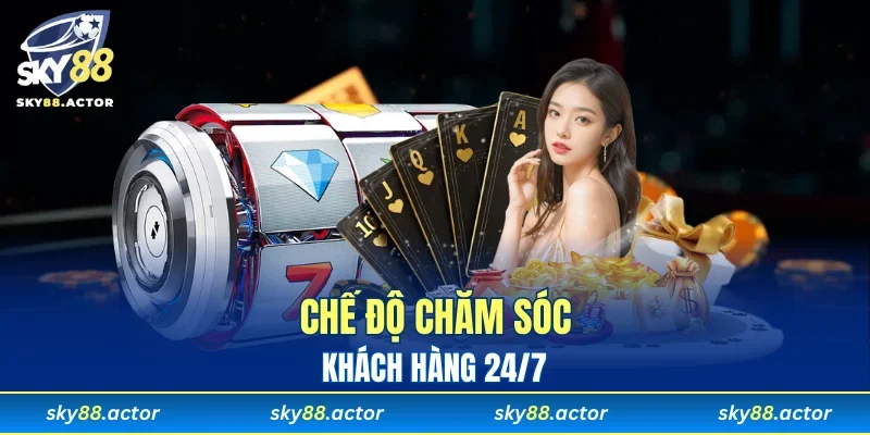 Nhà cái luôn có chế độ chăm sóc khách hoàn hảo