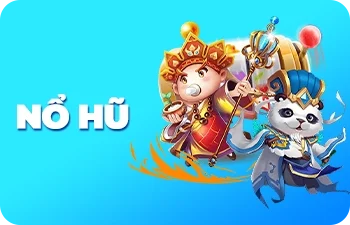Sảnh Nổ Hũ