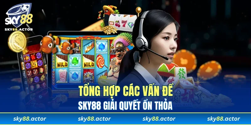 Tổng hợp mọi lý do bạn nên liên hệ sớm với CSKH